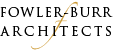 Fowler-Burr Architects